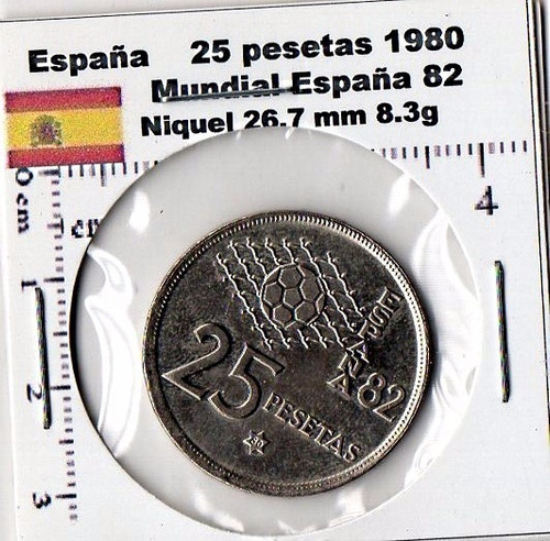 Monedas Mundo España Veinticinco   Pesetas Mundial 82   E83