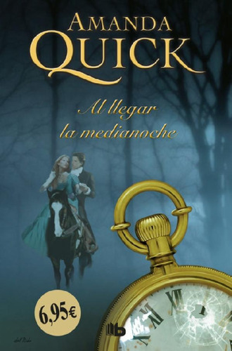 Libro - Al Llegar La Medianoche - Amanda Quick