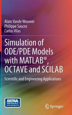 Libro Simulation Of Ode/pde Models With Matlab (r), Octav...