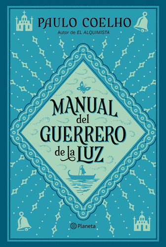 Manual Del Guerrero De La Luz - Coelho, Paulo -(t.dura) - *