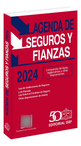 Agenda De Seguros Y Fianzas 2024 / 26 Ed.