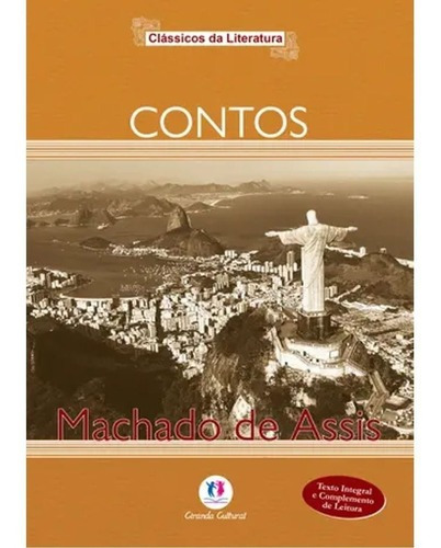 Contos, De Machado De Assis. Editora Ciranda Cultural, Capa Mole Em Português, 2013