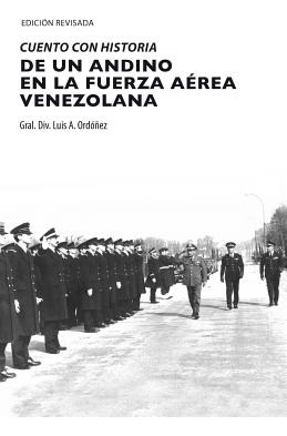 Libro Cuento Con Historia De Un Andino En La Fuerza Aã©re...