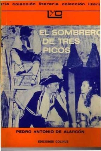 Sombrero De Tres Picos, El