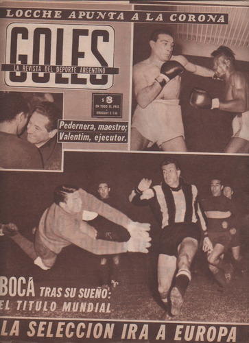 Revista * Goles * N° 785 - Año  1963 - Boca - Loche 