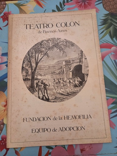 Programa Teatro Colón Fundación De La Hemofilia 