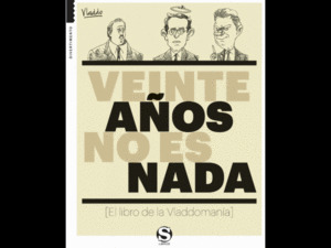 Libro Veinte Años No Es Nada (libro De La Vladdomania)