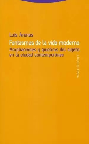 Libro Fantasmas De La Vida Moderna. Ampliaciones Y Quiebras