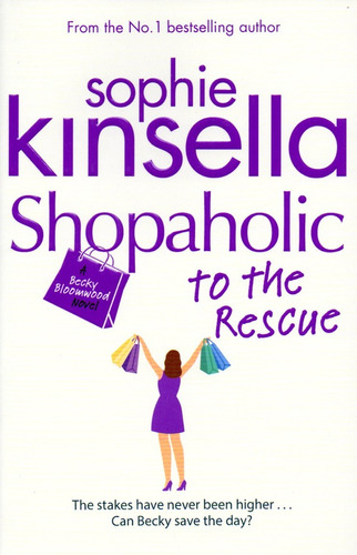 Shopaholic To The Rescue - Kinsella Sophie