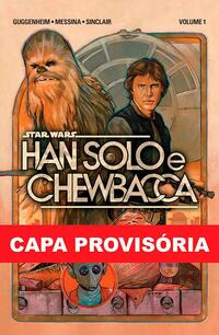 Libro Star Wars Han Solo & Chewbacca Vol 01 De Guggenheim Ma
