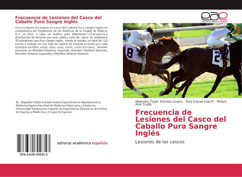 Libro: Frecuencia De Lesiones Del Casco Del Caballo Pura San