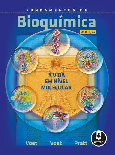 Fundamentos de Bioquímica, de Voet, Donald. Editora ARTMED EDITORA LTDA.,Wiley - USA, capa mole em português, 2014