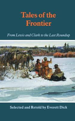 Libro Tales Of The Frontier: From Lewis And Clark To The ...