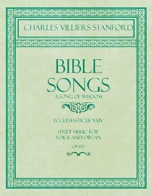 Libro Bible Songs - A Song Of Wisdom - Ecclesiasticus Xxi...