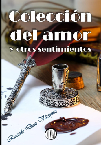 Libro: Colección Del Amor Y Otros Sentimientos (spanish Edit