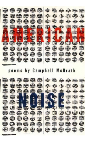 American Noise, De Campbell Mcgrath. Editorial Ecco Press, Tapa Blanda En Inglés