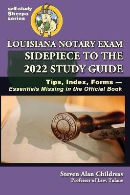 Libro Louisiana Notary Exam Sidepiece To The 2022 Study G...