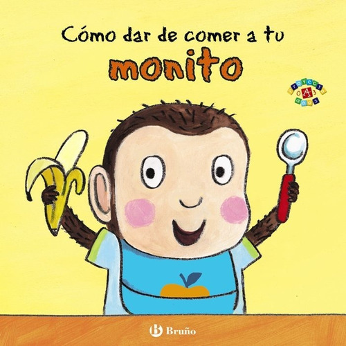 Cãâ³mo Dar De Comer A Tu Monito, De Clarke, Jane. Editorial Bruño, Tapa Dura En Español