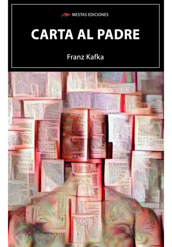 Carta Al Padre, De Kafka, Franz. Editorial Mestas Ediciones, Tapa Blanda, Edición 1 En Español, 2023