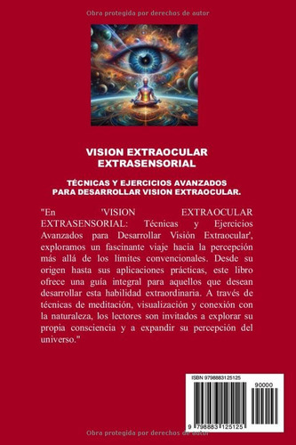 Visión Extraocular Extrasensorial: Técnicas Y Ejercicios Ava