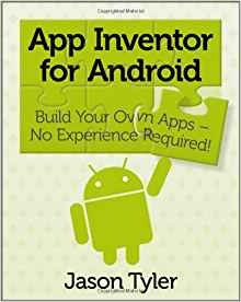 App Inventor For Android Build Your Own Apps  No Experience 