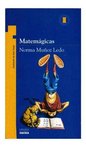 Título: Matemágicas. Autor: Norma Muños Ledo.