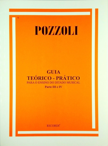 Método Pozzoli - Guia Teórico E Prático - Parte Iii E Iv