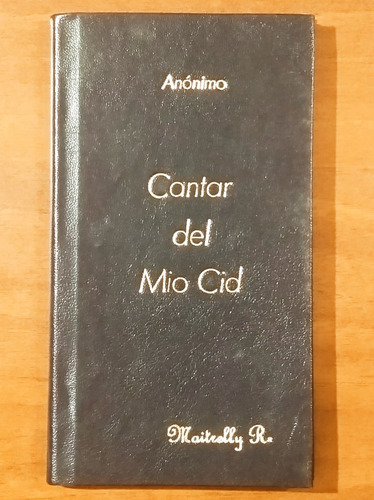 Cantar Del Mio Cid / Anónimo