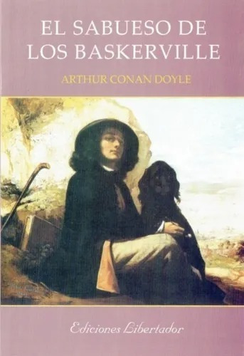 El Sabueso De Los Baskerville  - Arthur Conan Doyle