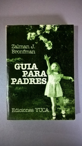 Guía Para Padres - Bronfman