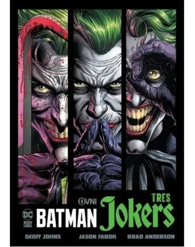 Batman: Tres Jokers ~ Geoff Jones ~ Ovni Press ~ S Comics