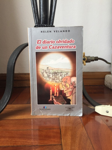 El Diario Olvidado De Un Cazaventura-helen Velando