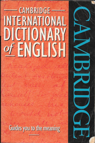 Cambridge International Dictionary Of English