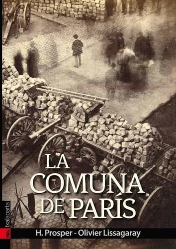 Comuna De Paris,la - Vv.aa.