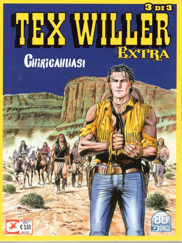 Tex Willer Extra 3 - Chiricahuas! - 84 Páginas - Em Italiano - Sergio Bonelli Editore - Formato 16 X 21 - Capa Mole - 2021 - Bonellihq Cx23 C23