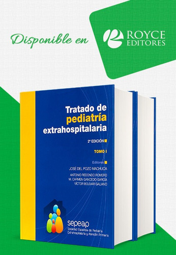 Tratado De Pediatria Extrahospitalaria 2 Vols