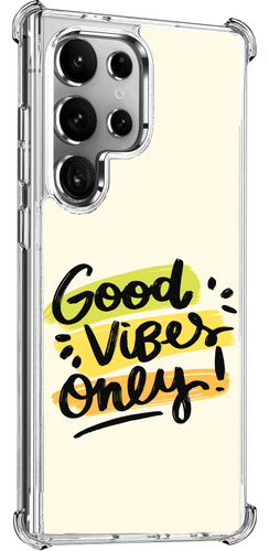 Funda Antigolpes Para Samsung Frase Good Vibes