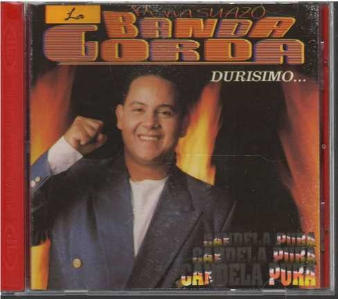 Cd - Banda Gorda/ Candela Pura - Original Y Sellado