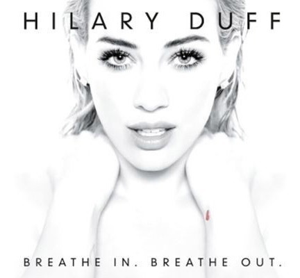 Cd Duff Hilary, Breathe In Breathe Out Deluxe