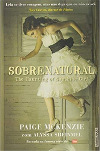 Sobrenatural: The Haunting Of Sunshine Girl