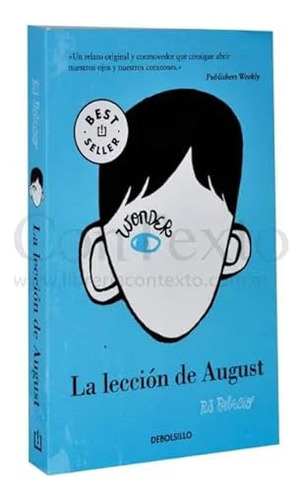 Libro Wonder La Leccion De August De Palacio R J  Grupo Prh