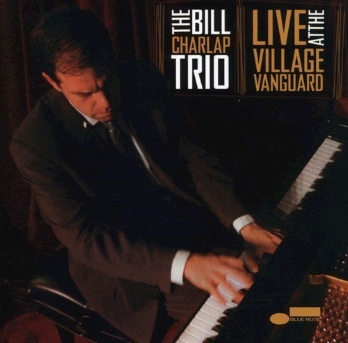 Live At The Village Vanguar - Charlap Bill (cd