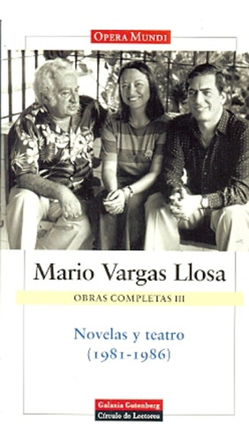 Novelas Y Teatro Iii Obras Completas Vargas Llosa - Mario Va