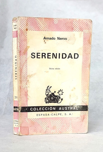 Serenidad Amado Nervo / Poesía Espasa-calpe Austral 1973 - G