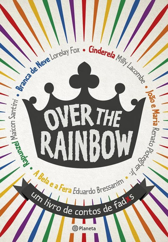 Over the rainbow, de Vários. Editora Planeta do Brasil Ltda., capa mole em português, 2016