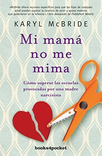 Mi Mama No Me Mima (edicion En Español)