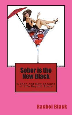 Libro Sober Is The New Black - Rachel Black