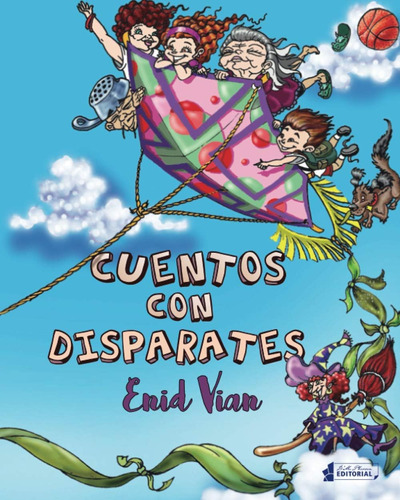 Libro: Cuentos Con Disparates (spanish Edition)