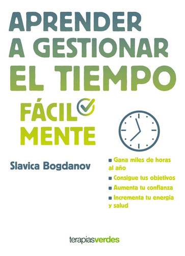 Aprender A Gestionar El Tiempo Facilmente