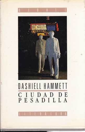 Ciudad De Pesadilla - Dashiell Hammett